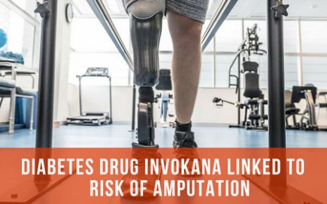 invokana amputation risk linked to people taking diabetes drug