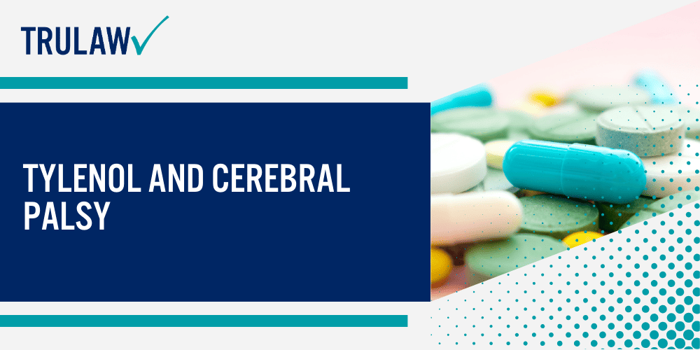 Tylenol-Autism-ADHD-Lawsuit-Acetaminophen-Autism-ADHD-Lawsuit-Banner-Image; Tylenol Use While Pregnant Linked To Neurological Disorders In Children; Tylenol And Autism Spectrum Disorder (ASD); Tylenol And Attention Deficit Hyperactivity Disorder (ADHD); Tylenol And Cerebral Palsy