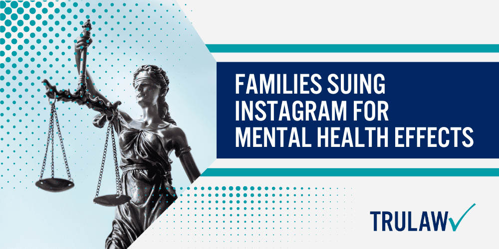 Families Suing Instagram for Mental Health Effects