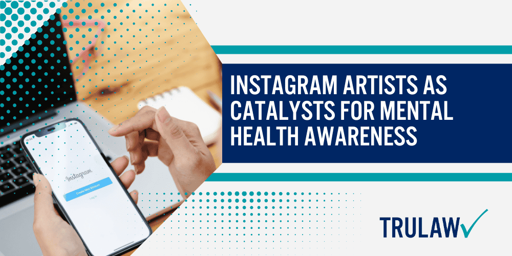Ways to Positively Utilize Social Media for Mental Health Advocacy; Instagram Artists as Catalysts for Mental Health Awareness