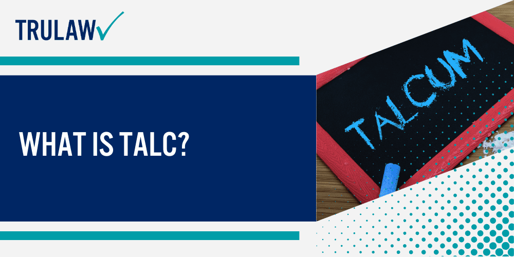 Talcum Powder Lawsuit Updates; $5.5 Billion Talcum Powder Damages; Johnson & Johnson Talcum Powder Lawsuit; What Is Talc