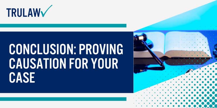 Conclusion Proving Causation For Your Case