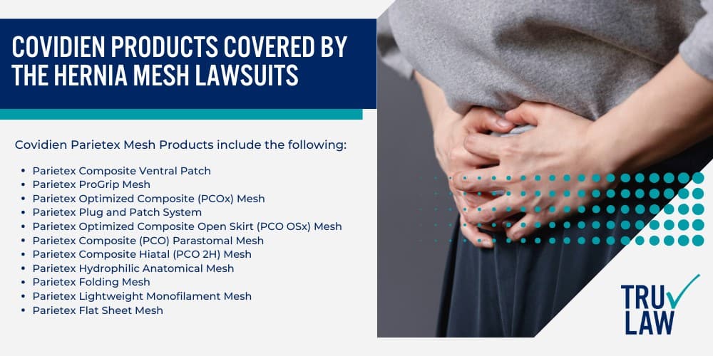 Abdominal Pain After Faulty Ethicon Physimesh Hernia Repair Mesh Used In Surgery; Covidien Mesh Lawsuit Update; Covidien Products Covered by the Hernia Mesh Lawsuits