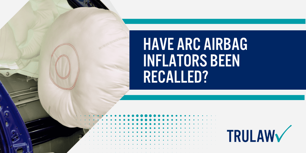 arc airbag lawsuit; arc airbag explosion lawsuit; arc airbag explosion; airbag explosion; About The ARC Airbag Lawsuit; ARC Airbag Inflators Linked To The Deaths Of Two People; Have ARC Airbag Inflators Been Recalled