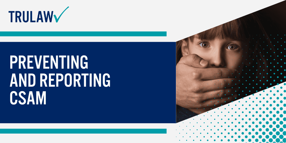 What is Child Sexual Abuse Material (CSAM)?; CSAM And Social Media; Who Are The Victims Of CSAM; CSAM Victim Injuries; Child Sexual Abuse Material (C-SAM) Lawsuits; Instagram & Facebook (Meta) Lawsuit; Preventing And Reporting CSAM