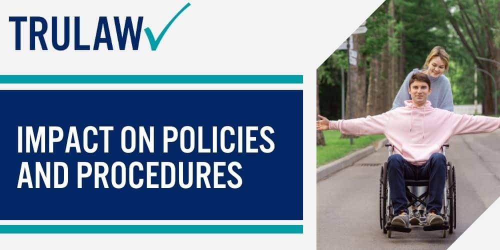 Impact On Policies And Procedures