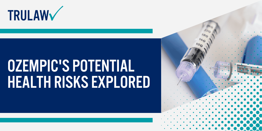 Ozempic Lawsuit Understanding The Legal Landscape; Ozempic's Potential Health Risks Explored