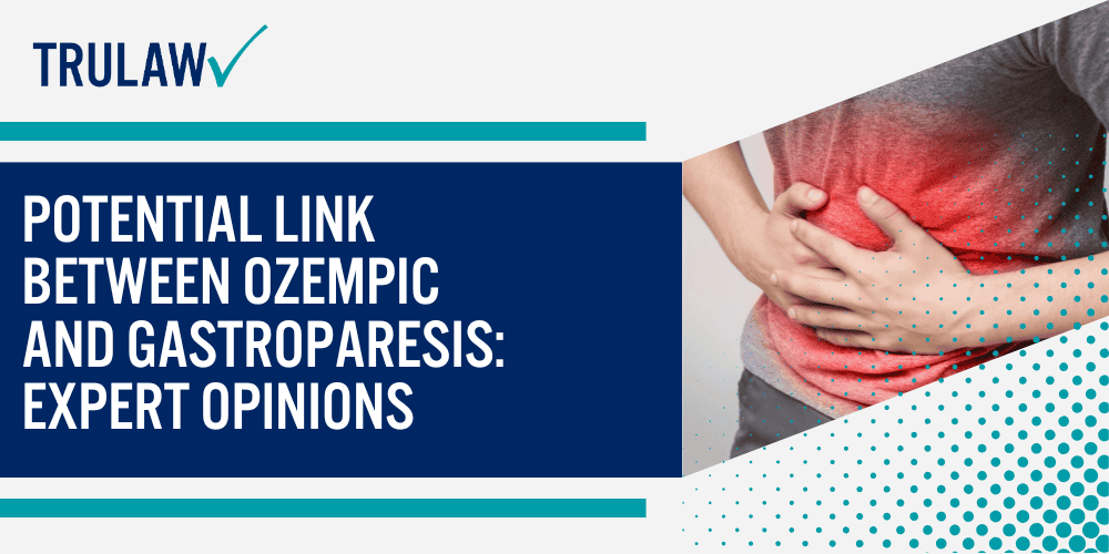 Ozempic Lawsuit Understanding The Legal Landscape; Ozempic's Potential Health Risks Explored; Potential Link Between Ozempic And Gastroparesis Expert Opinions