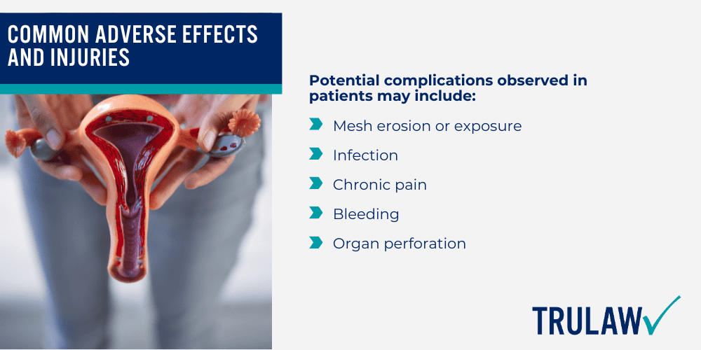 How Can A Transvaginal Mesh Attorney from TruLaw Help You; Background of Vaginal Mesh Use and Controversy; Complications and Risks Associated with Vaginal Mesh; Common Adverse Effects and Injuries