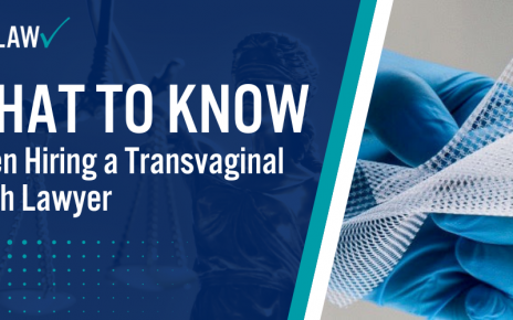 What to Know When Hiring a Transvaginal Mesh Lawyer; Different Types of Legal Actions for Transvaginal Mesh; Current Status of Transvaginal Mesh MDLs; What You Need to Know When Hiring a Transvaginal Mesh Lawyer; Impact on Doctors; Why Choose TruLaw for Your Transvaginal Mesh Lawsuit