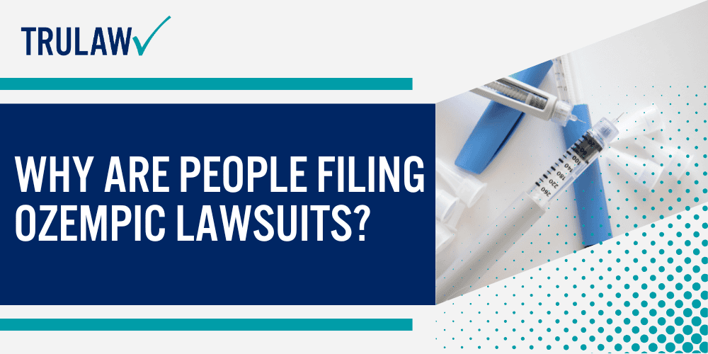 Understanding Ozempic Lawsuits and Calculating Compensation; The Importance of Choosing the Right Legal Partner; Reasons for filing Ozempic lawsuits; Why Are People Filing Ozempic Lawsuits