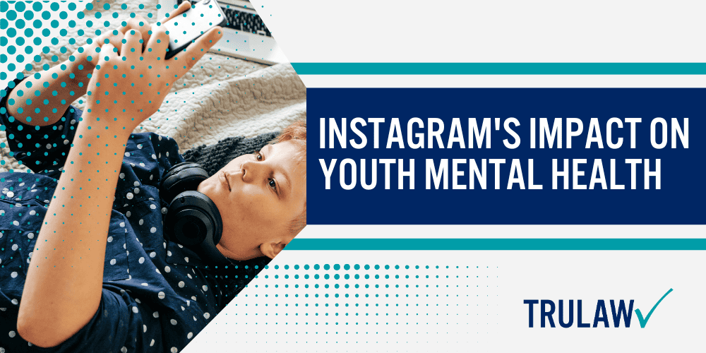 Lawsuit Against Instagram A Closer Look;  Instagram's Impact on Youth Mental Health