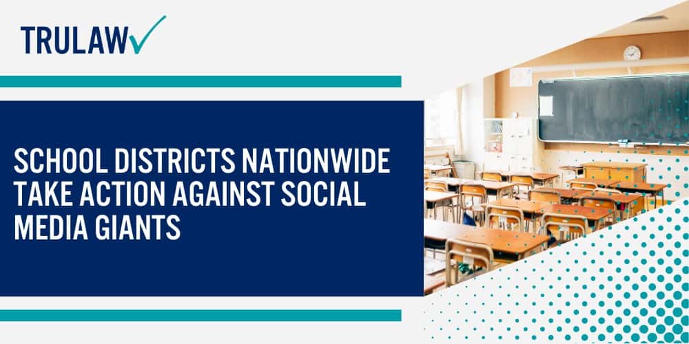 Understanding the Social Media Harm Lawsuit; Understanding the Vulnerability of Teens to Addiction; School Districts Nationwide Take Action Against Social Media Giants