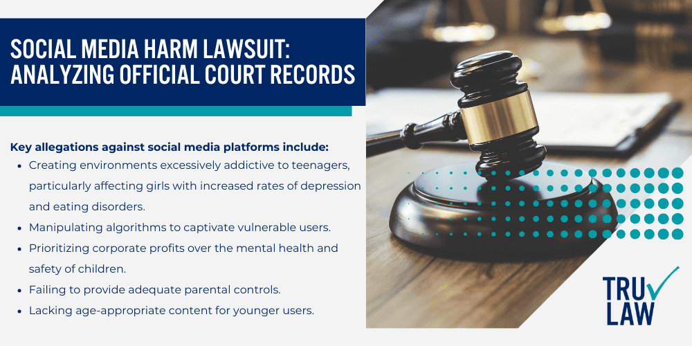 Social Media Harm Lawsuit Analyzing Official Court Records