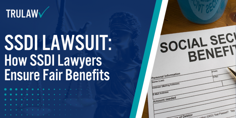 SSDI Lawsuit How SSDI Lawyers Ensure Fair Benefits