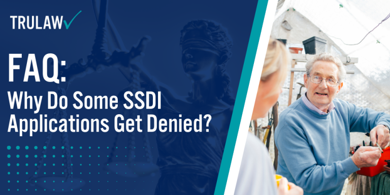 Why Do Some SSDI Applications Get Denied