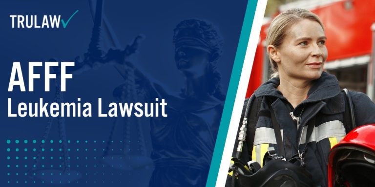 AFFF Leukemia Lawsuit; Firefighting Foam Cancer Lawsuits; Compensation for Damages in Firefighting Foam Lawsuits (1)