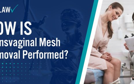 How Is Transvaginal Mesh Removal Performed; How Can A Transvaginal Mesh Attorney from TruLaw Help You; Preparing for Transvaginal Mesh Removal Surgery; Pre-Surgical Testing and Evaluations