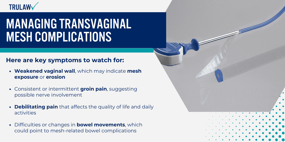Managing Transvaginal Mesh Complications