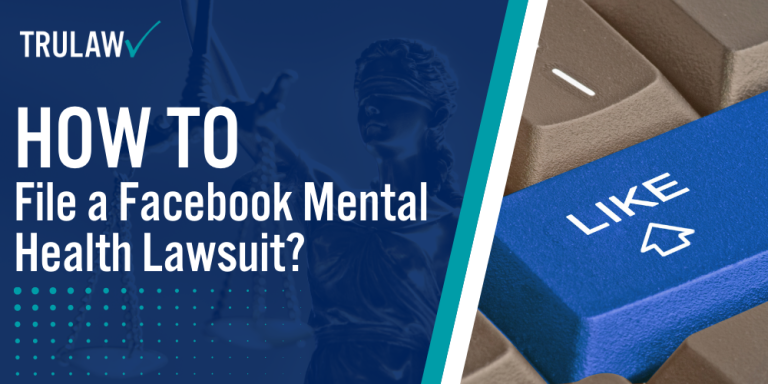 How to File a Facebook Mental Health Lawsuit