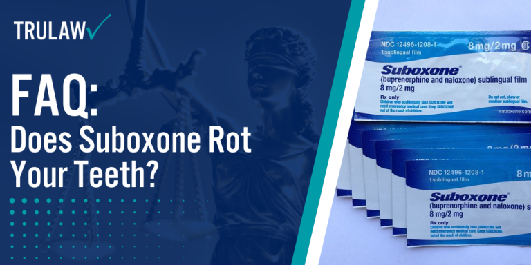 FAQ Does Suboxone Rot Your Teeth; Oral Side Effects and Dental Health; Suboxone MDL No. 3029 Can I Still Join The Suboxone MDL