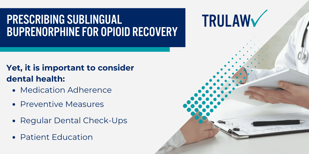 Prescribing Sublingual Buprenorphine For Opioid Recovery