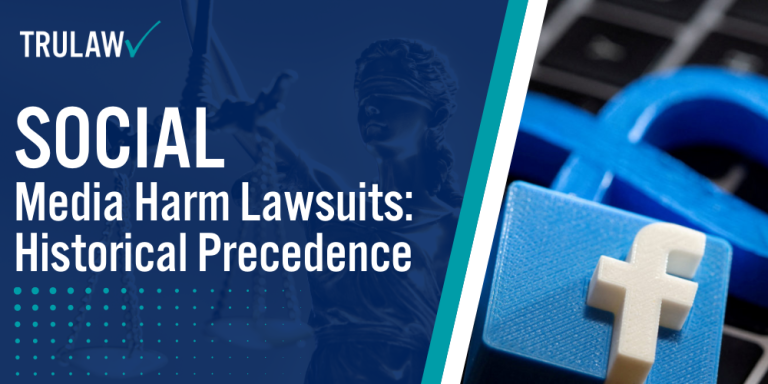 Social Media Harm Lawsuits Historical Precedence; The Influence of Social Media on Mental Health and Well-being