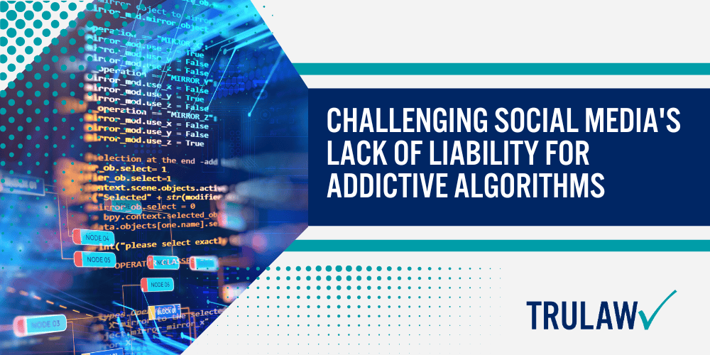 Prevalence of TikTok Usage and Addiction Among Teens; TikTok Addiction’s Role in Poor Self-Esteem and Body Image; Complaints About TikTok Exposing Teens to Harmful Content; Compensation for Emotional Distress and Reputational Harm; Challenging Social Media's Lack of Liability for Addictive Algorithms