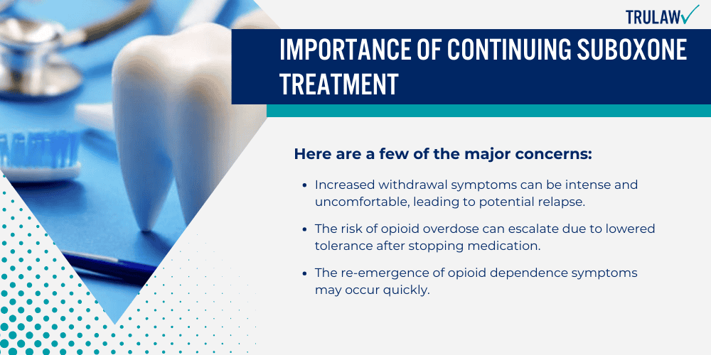Importance of Continuing Suboxone Treatment