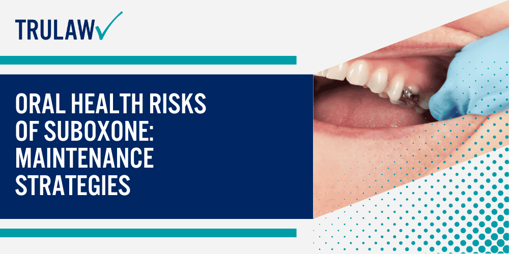 Changes in Oral pH Levels from Suboxone Use; Factors Contributing to Suboxone Tooth Decay; Oral Health Risks of Suboxone Maintenance Strategies