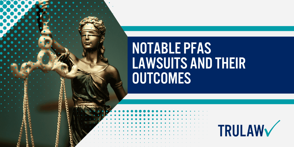 What are the Chemical Properties of PFAS Chemicals; Common Uses of PFAS; Testicular Cancer and Its Risk Factors; Holding Manufacturers Accountable in the PFAS Testicular Cancer Lawsuit; Major Manufacturers and Companies Involved in PFAS Lawsuits; Legal Grounds of the PFAS Testicular Cancer Lawsuit; Notable PFAS Lawsuits and Their Outcomes