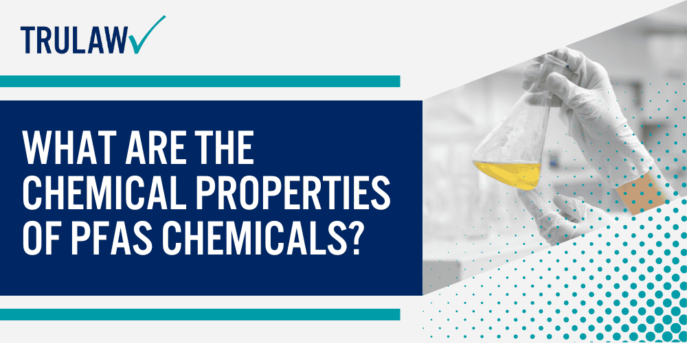 What are the Chemical Properties of PFAS Chemicals