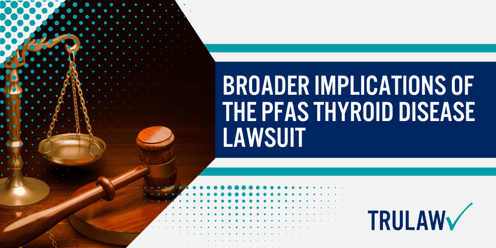 Legal Developments in the PFAS Thyroid Disease Lawsuit; Scientific Evidence Supporting the PFAS Thyroid Disease Lawsuit; PFAS Lawsuit Consolidation and Court Proceedings; Research Connecting PFAS Exposure to Thyroid Disease; Expert Testimonies Strengthen PFAS Thyroid Disease Claims; Health Impacts of PFAS Exposure on the Thyroid; Long-Term Health Consequences of PFAS-Induced Thyroid Disease; Regulatory and Governmental Response to PFAS Exposure; Settlements and Compensation in PFAS Thyroid Disease Cases; Potential Compensation for PFAS-Affected Individuals; Broader Implications of the PFAS Thyroid Disease Lawsuit