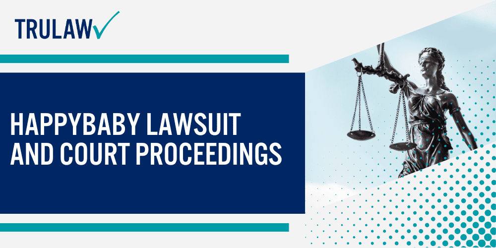 Toxic Metals Found in HappyBaby Food; HappyBaby Lawsuit and Court Proceedings