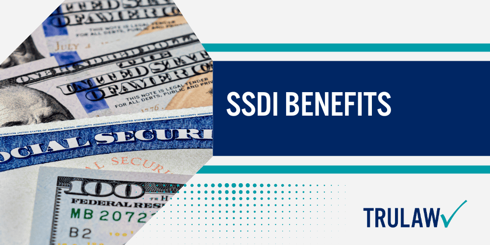 SSDI Definitions and Legal Terms; SSDI Benefits