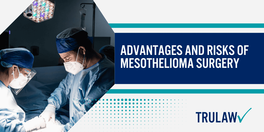 Pleural Mesothelioma Surgical Approaches_ Curative vs.Palliative; Surgical Management of Other Mesothelioma Types; Patient Eligibility for Mesothelioma Surgery; Advantages and Risks of Mesothelioma Surgery