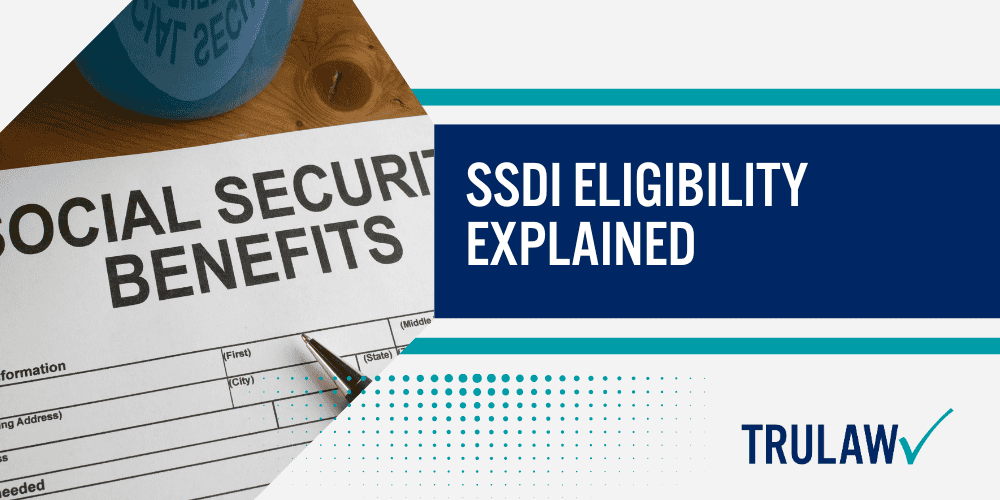 SSDI Eligibility Explained