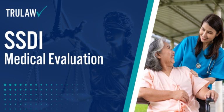 SSDI Medical Evaluation; SSDI Eligibility Explained; The SSDI Medical Evaluation Process; Five-Step Sequential Evaluation Process; Medical Evidence Requirements; Types of Medical Records & Evidence Needed; Recent Changes in the SSDI Evaluation Process; Tips for a Successful SSDI Application; SSDI Appeals Process