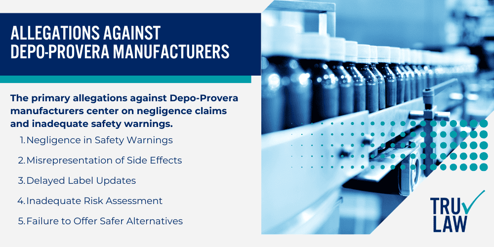 What is the Depo-Provera Shot; Health Risks and Side Effects of Depo-Provera; Manufacturers of Depo-Provera Named in the Lawsuits; Allegations Against Depo-Provera Manufacturers