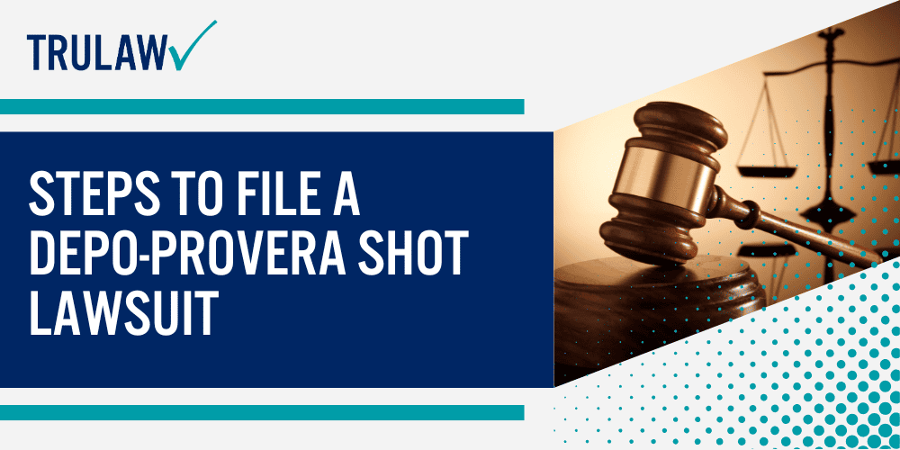 What is the Depo-Provera Shot; Health Risks and Side Effects of Depo-Provera; Manufacturers of Depo-Provera Named in the Lawsuits; Allegations Against Depo-Provera Manufacturers; Steps to File a Depo-Provera Shot Lawsuit