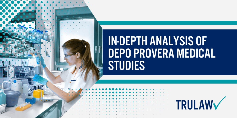 How Can a Depo-Provera Attorney from TruLaw Help You; How much does it cost to hire a Depo-Provera lawyer from TruLaw; An Overview of Depo Provera Side Effects; Identifying Common Adverse Reactions Among Users; Significant Legal Outcomes in Depo Provera Litigation; Key Results from Previous Depo Provera Lawsuits; In-depth Analysis of Depo Provera Medical Studies