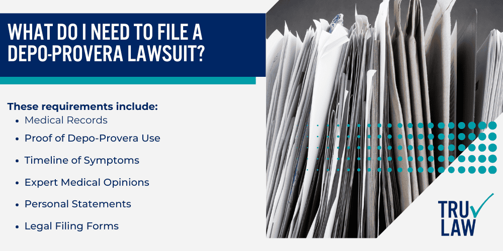 How Can a Depo-Provera Attorney from TruLaw Help You; How much does it cost to hire a Depo-Provera lawyer from TruLaw; Eligibility criteria for filing a depo provera lawsuit; Who Qualifies for the Depo-Provera Lawsuit; Who Does Not Qualify for the Depo-Provera Lawsuit; Health Impacts of Depo-Provera; Side Effects of Depo-Provera and Associated Health Risks; Legal Process for a Depo-Provera Lawsuit; Steps to File a Depo-Provera Lawsuit; Who Is Being Sued in the Depo-Provera Lawsuit; Requirements and Documentation for Filing; What Do I Need to File a Depo-Provera Lawsuit