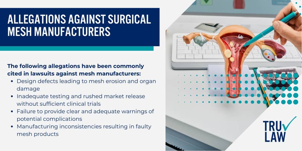 How Can A Transvaginal Mesh Attorney from TruLaw Help You; How much does it cost to hire a Transvaginal Mesh lawyer from TruLaw; Allegations Against Surgical Mesh Manufacturers